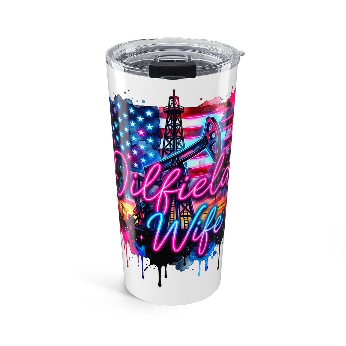 Oilfield Wife 20oz Travel Tumbler - Patriotic Oil Rig Stainless Steel Cup