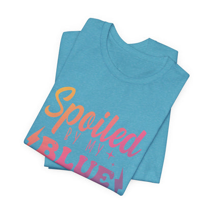 Spoiled by My Blue Collar Man T-Shirt — Funny Proud Wife Tee