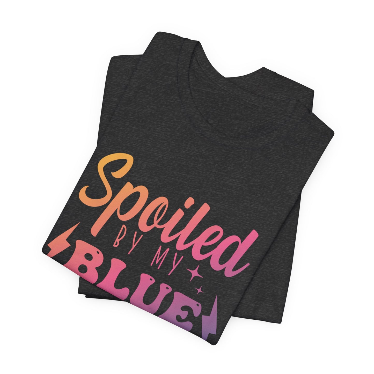 Spoiled by My Blue Collar Man T-Shirt — Funny Proud Wife Tee