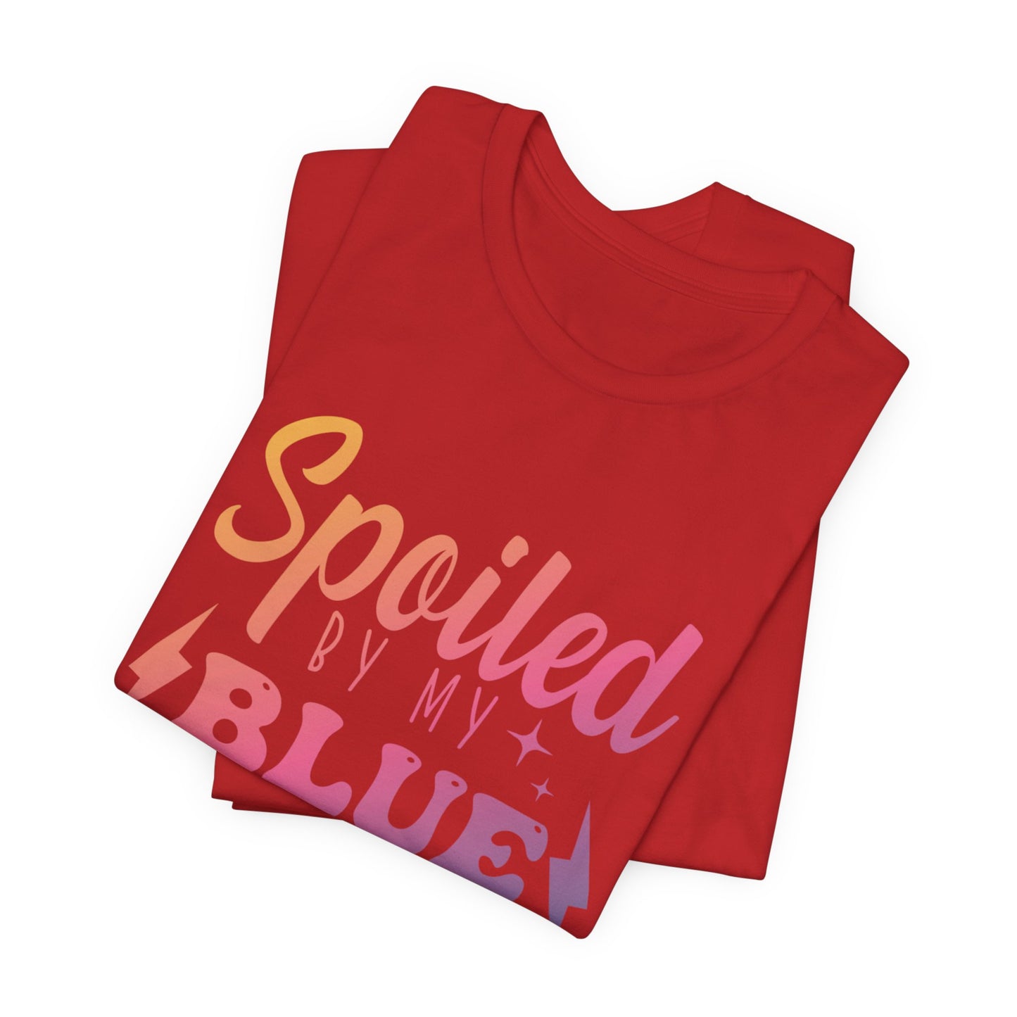Spoiled by My Blue Collar Man T-Shirt — Funny Proud Wife Tee