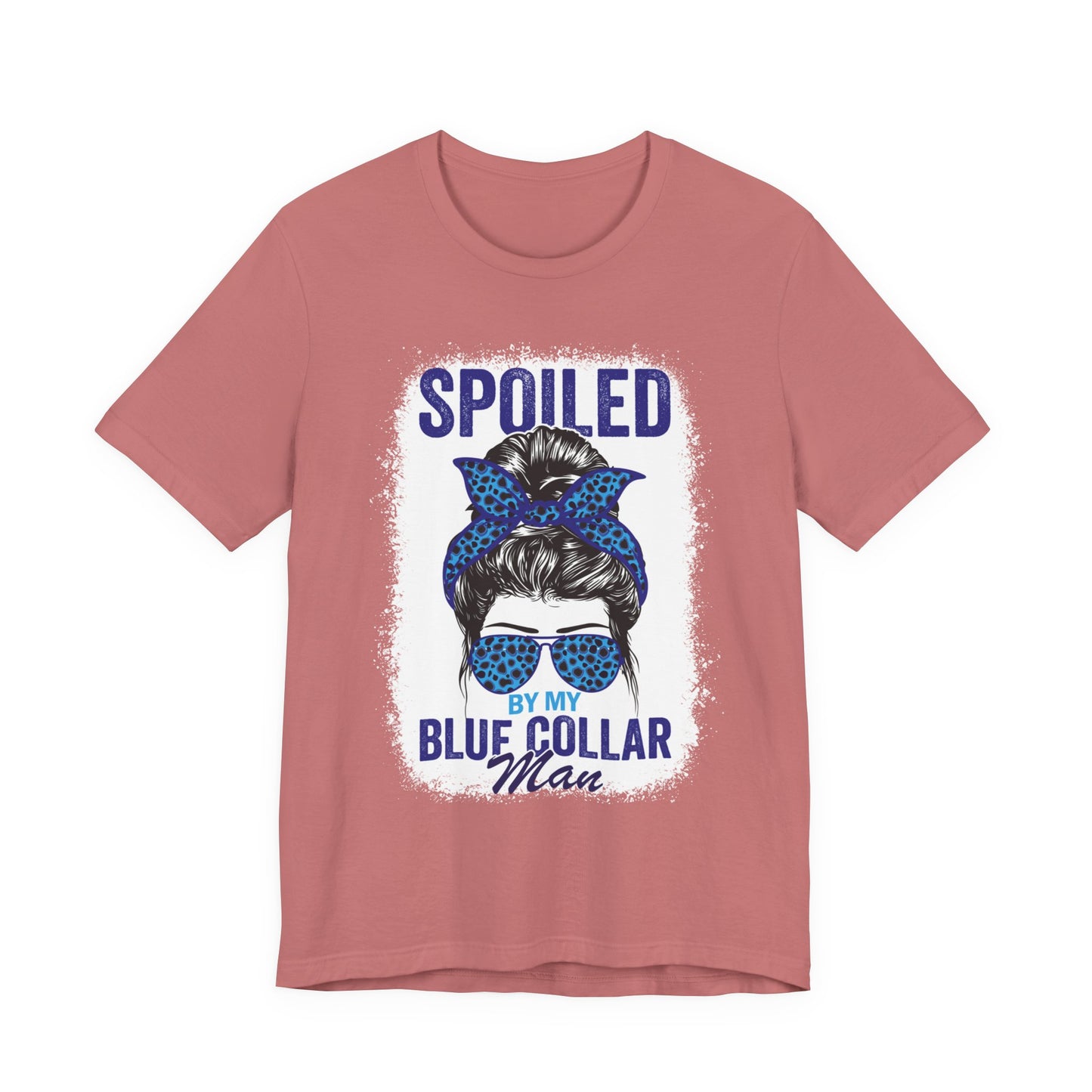 Spoiled by My Blue Collar Man T-Shirt
