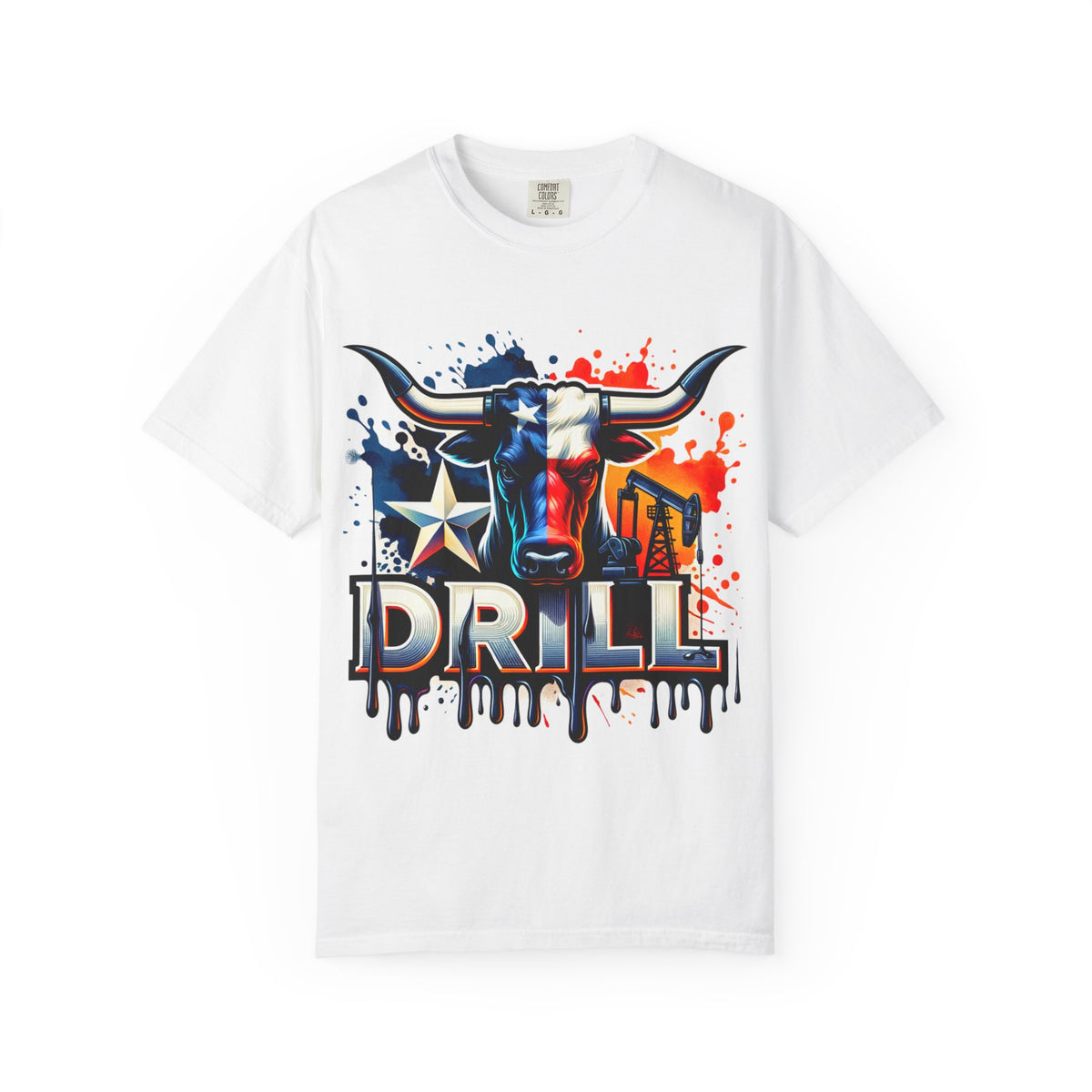 Drill Texas Bull T-Shirt — Patriotic Oilfield Graphic Tee