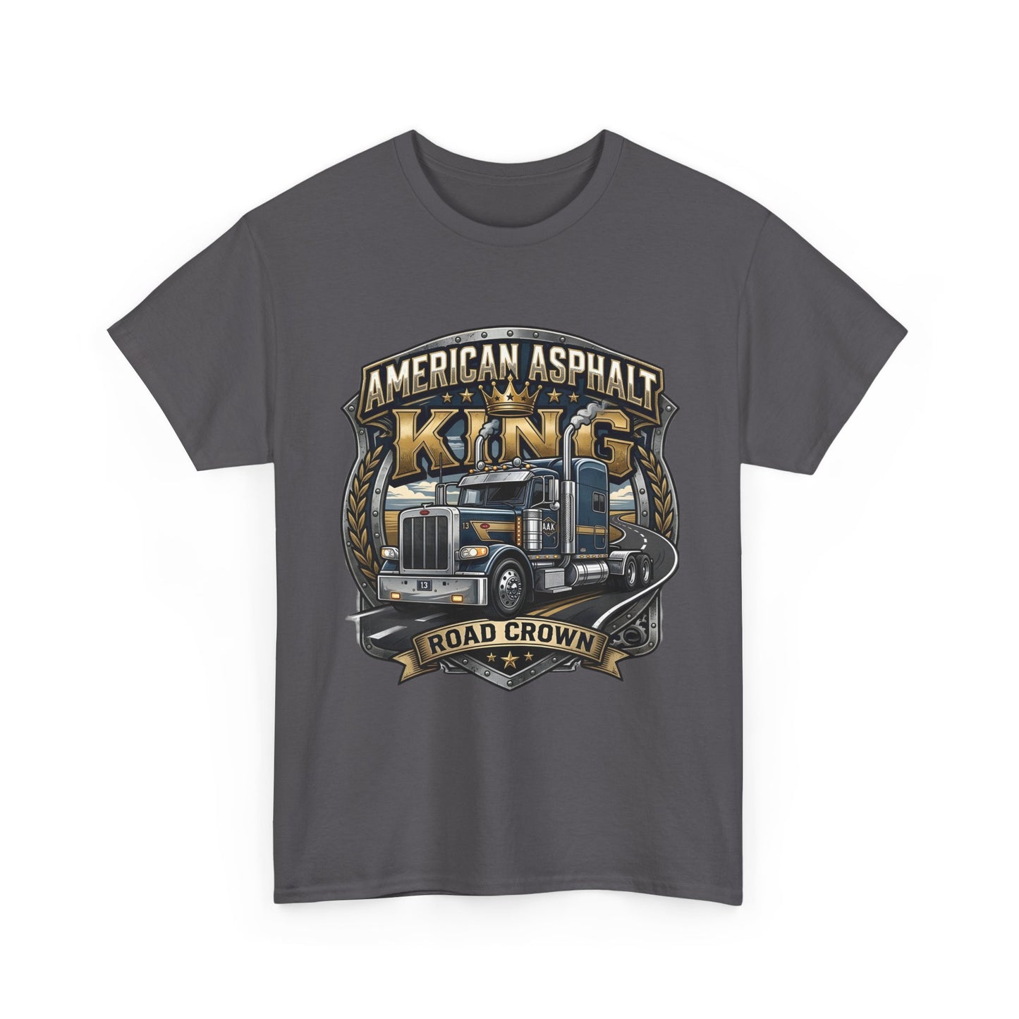 Trucker Tee — "American Asphalt King" Road Crown Semi Truck Graphic Shirt