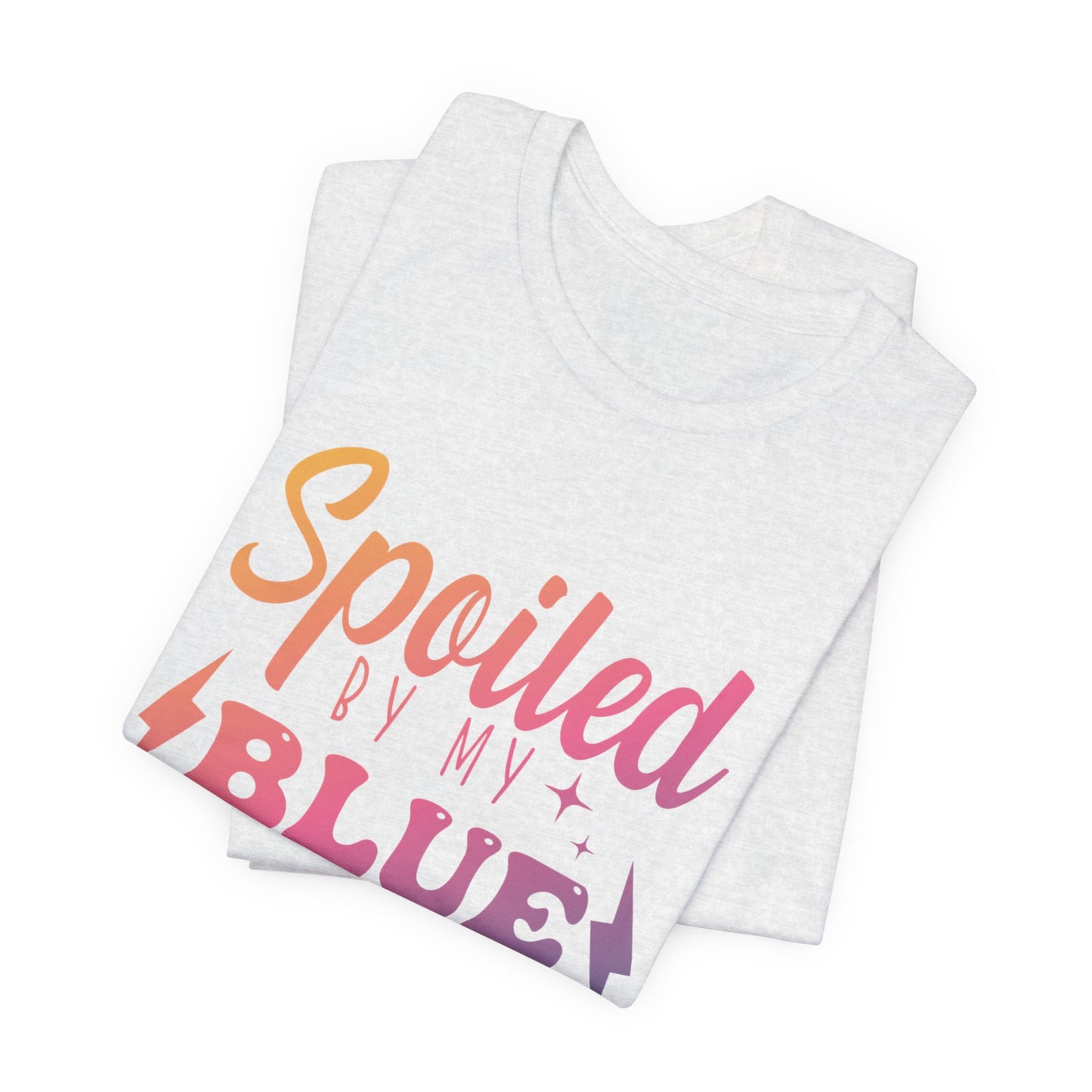 Spoiled by My Blue Collar Man T-Shirt — Funny Proud Wife Tee