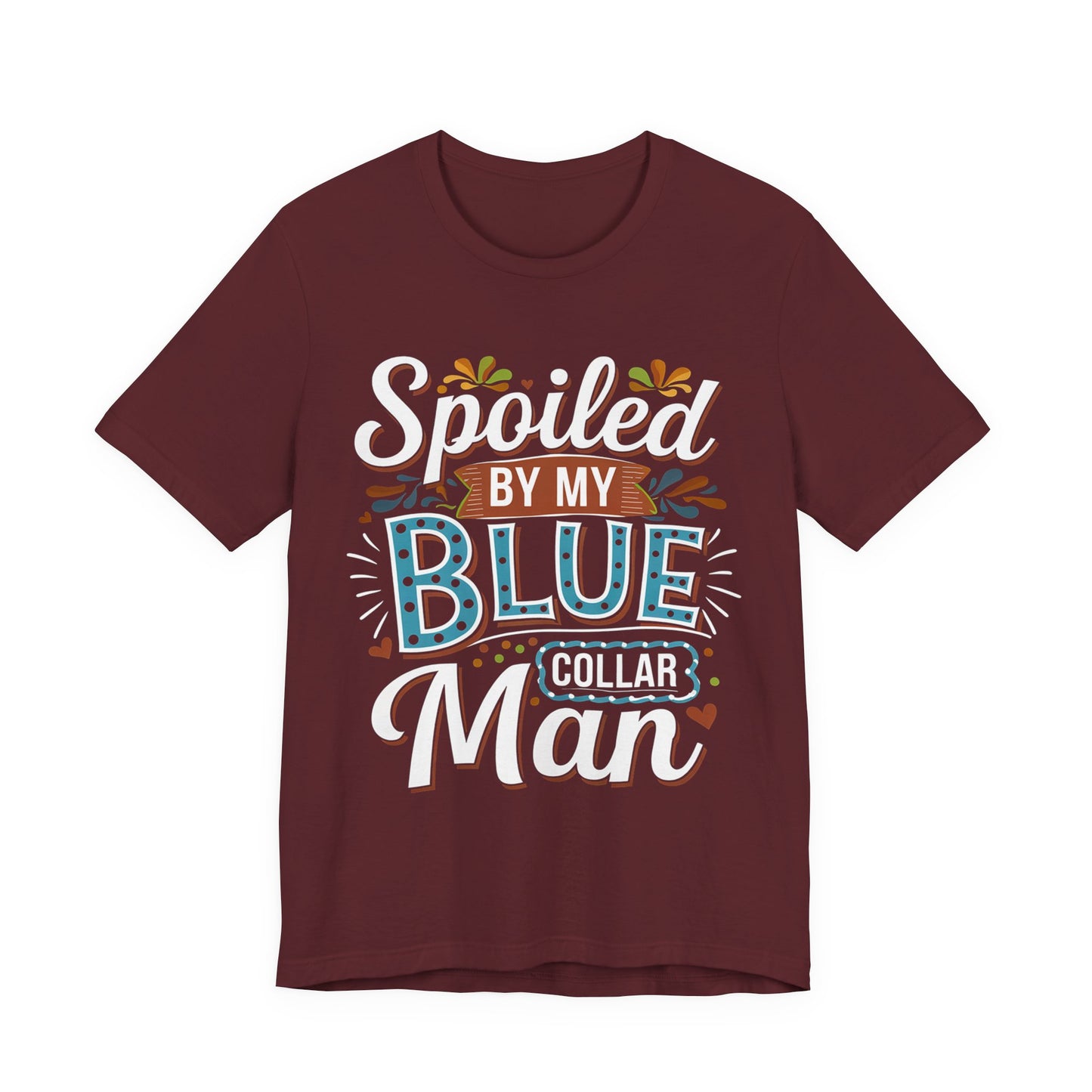 Spoiled by My Blue Mama T-Shirt
