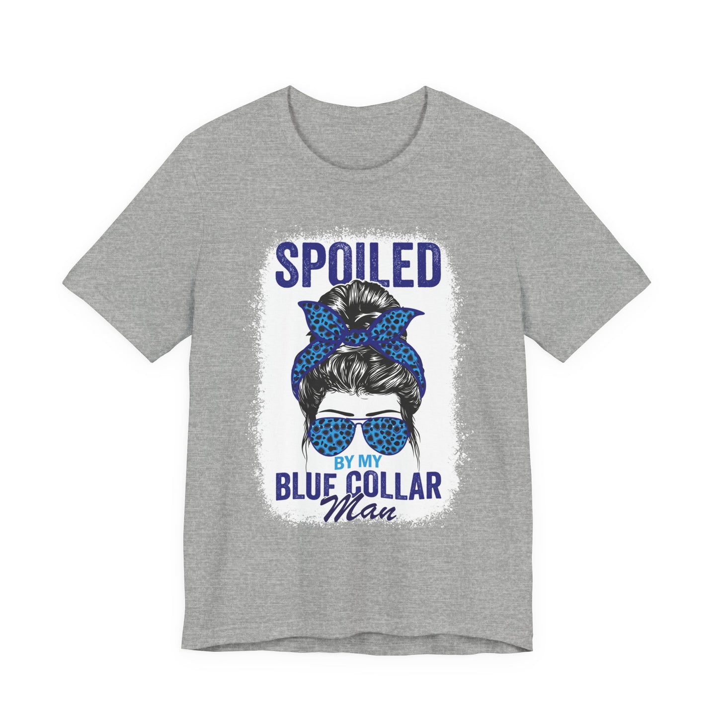 Spoiled by My Blue Collar Man T-Shirt