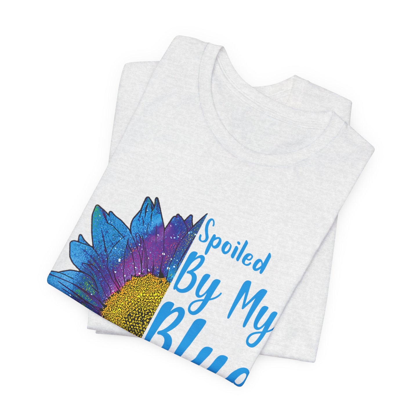 Spoiled By My Blue Collar Man T-Shirt – Blue Sunflower Graphic Tee for Wife/Girlfriend, Mother's Day & Work Pride