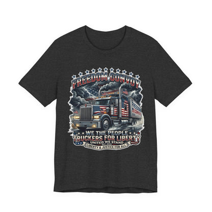 Patriotic Big Rig T-Shirt — "Freedom Convoy: We the People" Graphic Tee