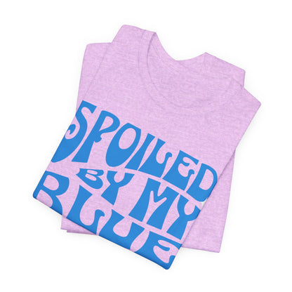 Spoiled by My Blue Collar Man T-Shirt