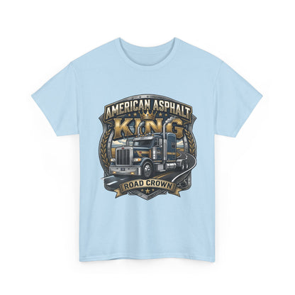 Trucker Tee — "American Asphalt King" Road Crown Semi Truck Graphic Shirt