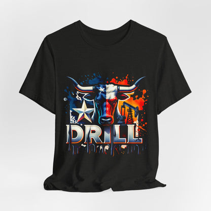 Drill Texas Bull Graphic Tee — American Flag Oilfield Design
