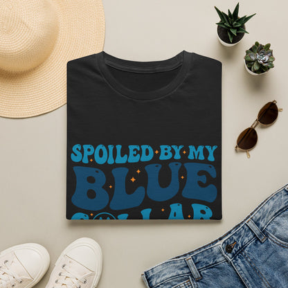 Blue Collar Man T‑Shirt — "Spoiled by My Blue Collar Man" Graphic Tee