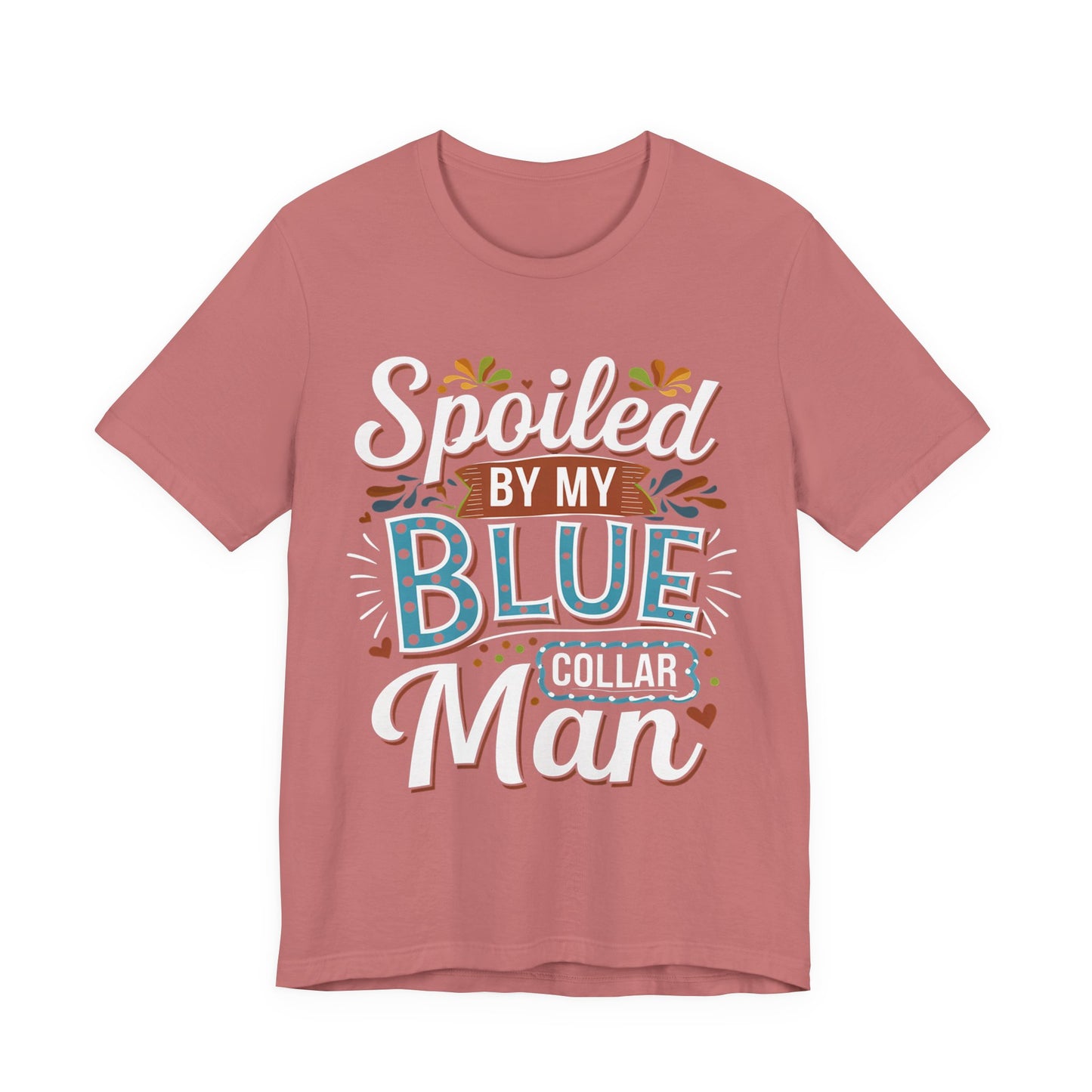 Spoiled by My Blue Mama T-Shirt