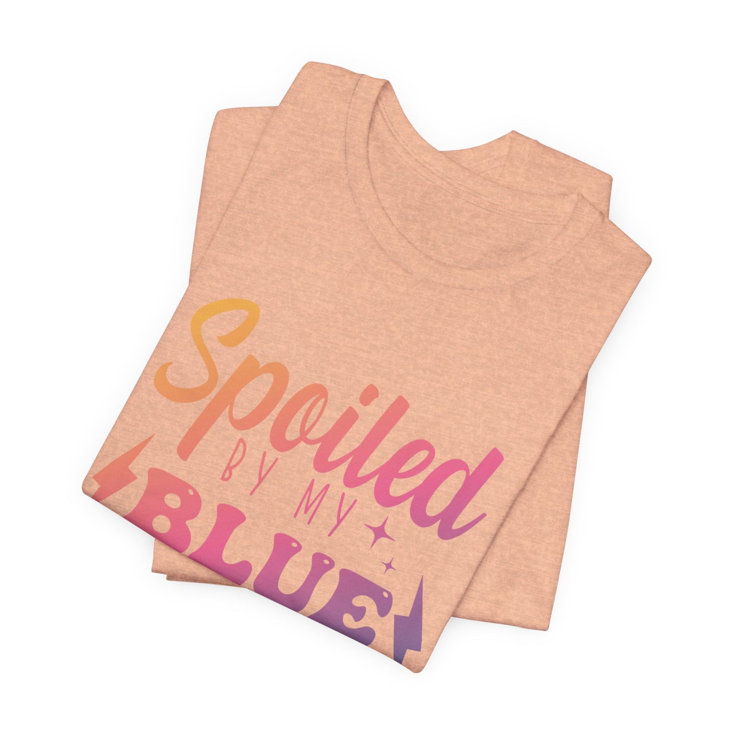 Spoiled by My Blue Collar Man T-Shirt — Funny Proud Wife Tee