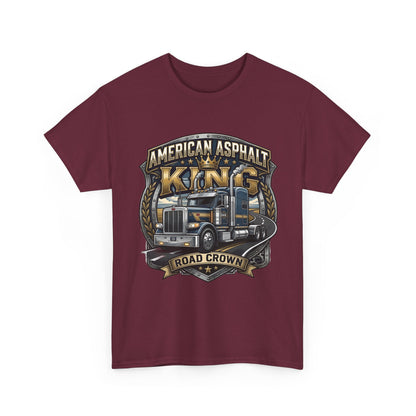 Trucker Tee — "American Asphalt King" Road Crown Semi Truck Graphic Shirt