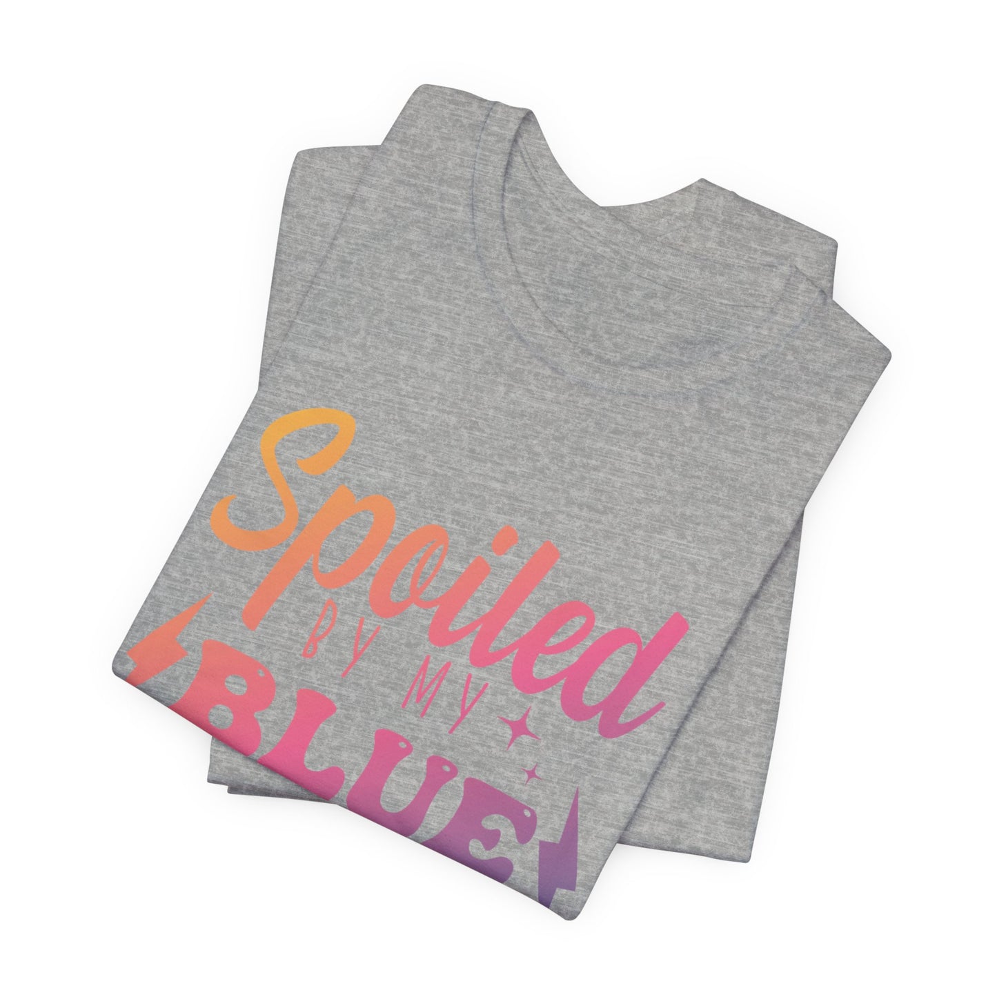 Spoiled by My Blue Collar Man T-Shirt — Funny Proud Wife Tee