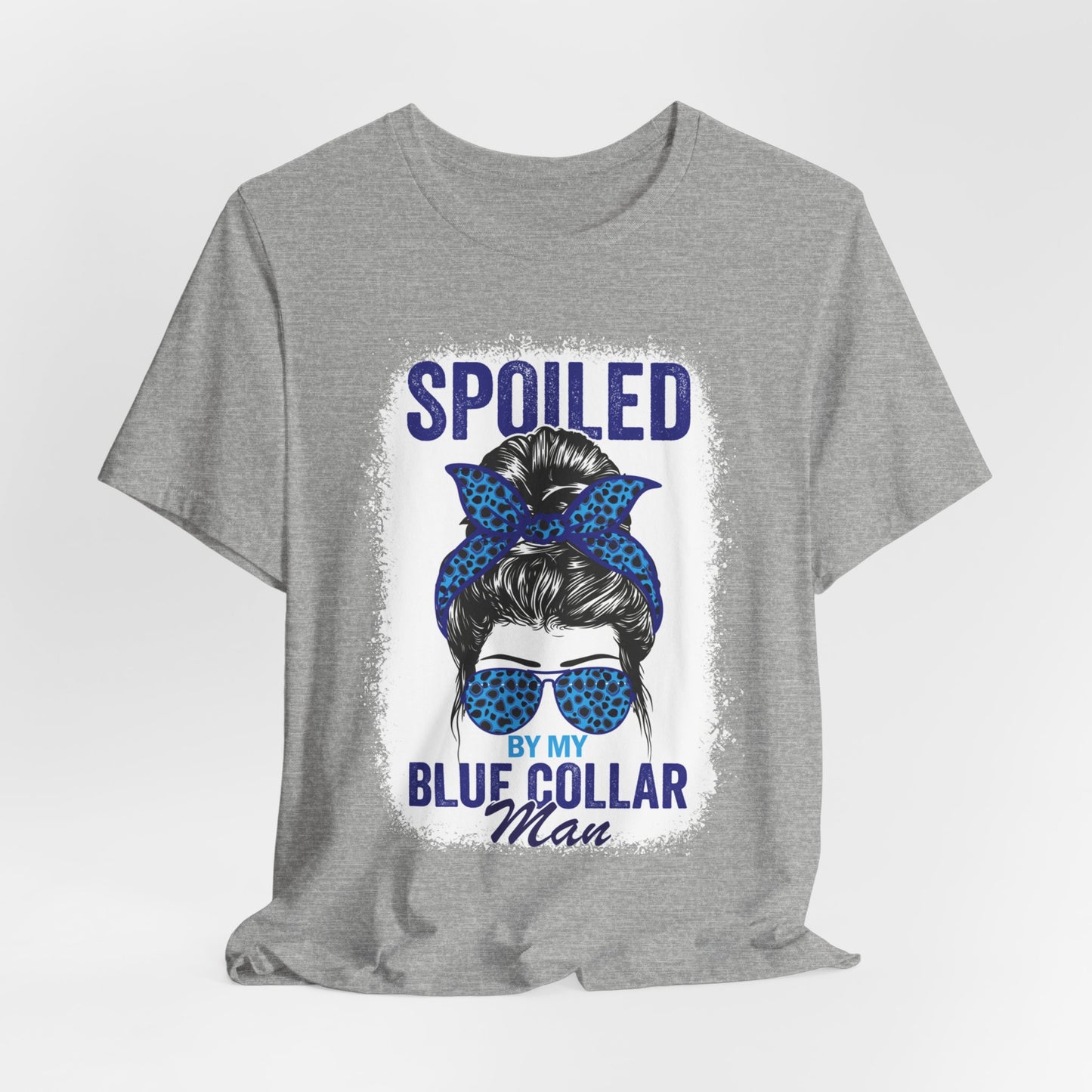 Spoiled by My Blue Collar Man T-Shirt