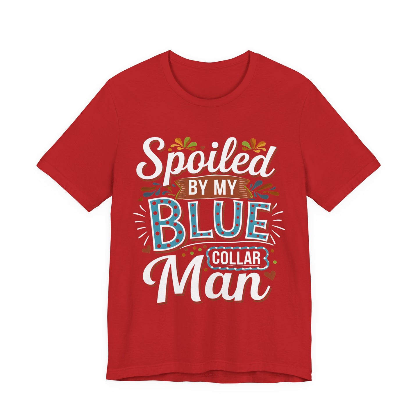 Spoiled by My Blue Mama T-Shirt