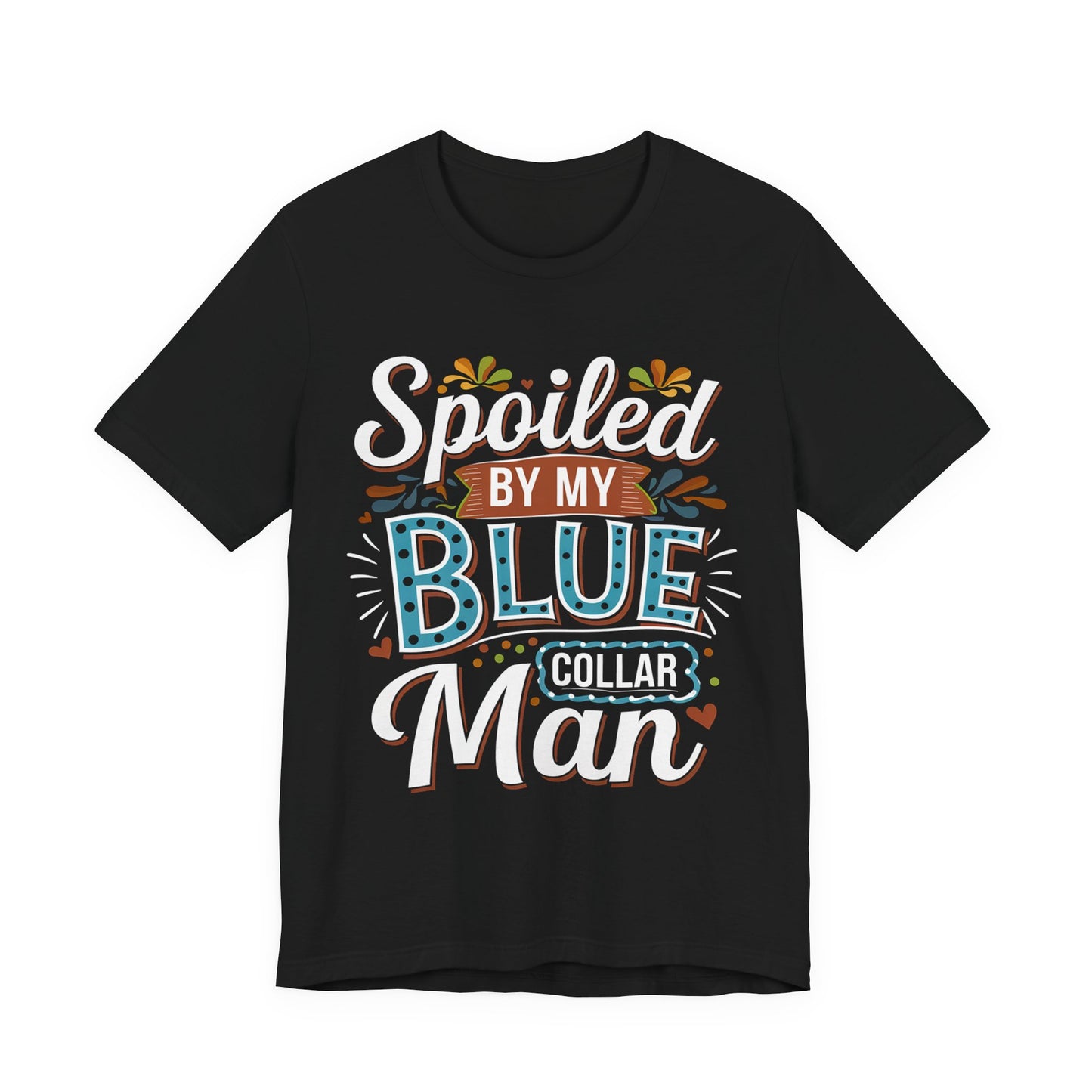 Spoiled by My Blue Mama T-Shirt
