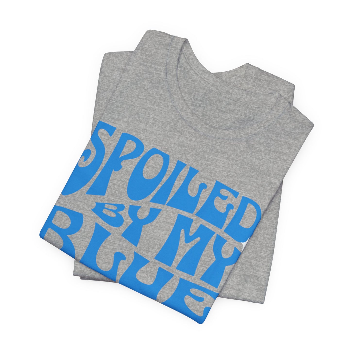 Spoiled by My Blue Collar Man T-Shirt