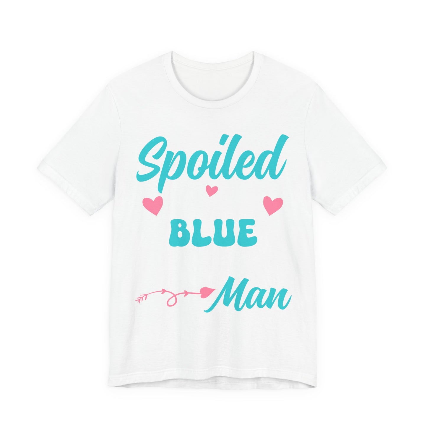 Spoiled Blue Man T-Shirt – Cute Heart Graphic Tee for New Dads & Baby Showers